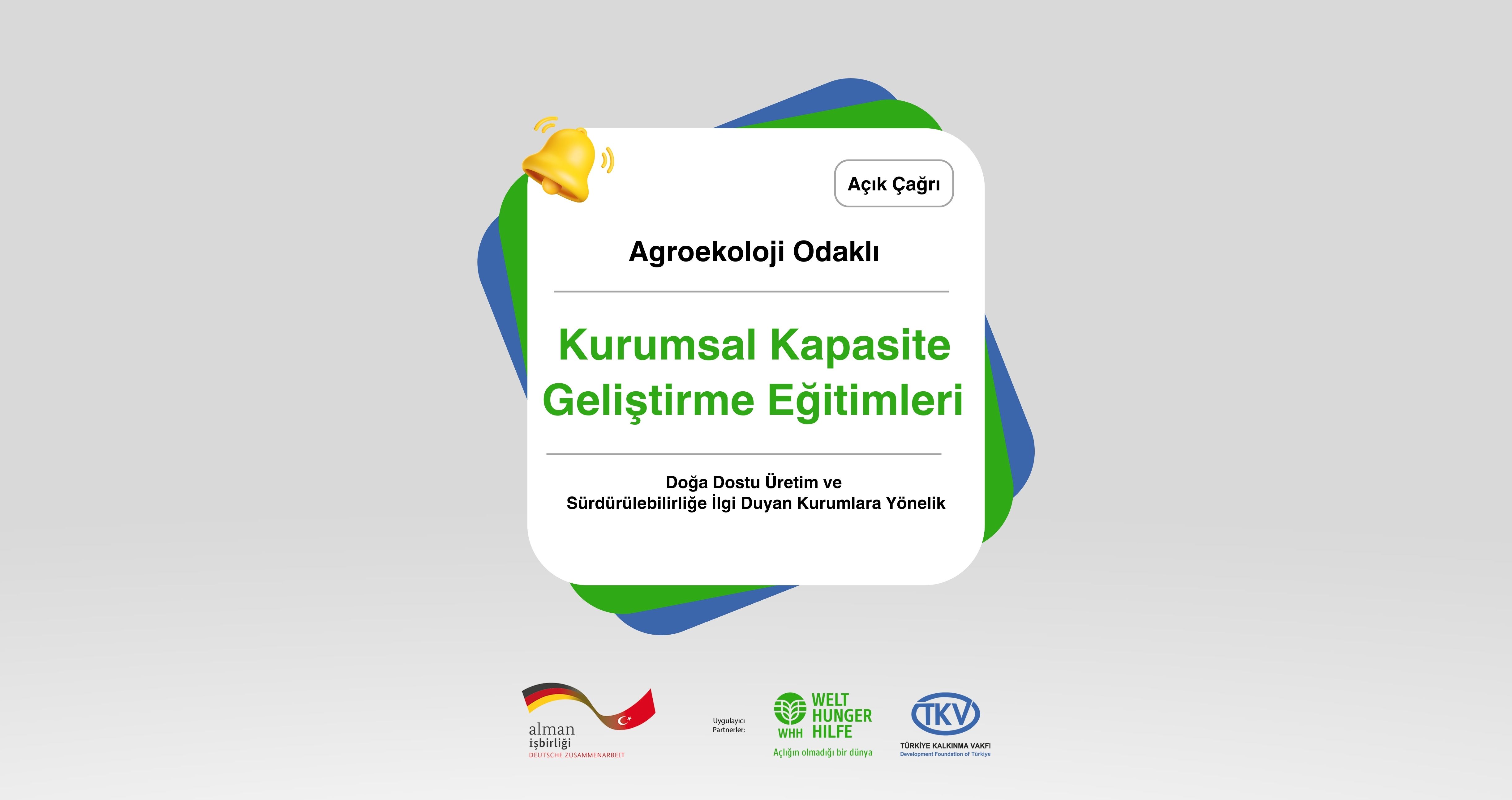 Agroekoloji Odaklı Kurumsal Kapasite Geliştirme Eğitimi Çağrısı